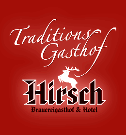 Brauereigasthof & Hotel Hirsch